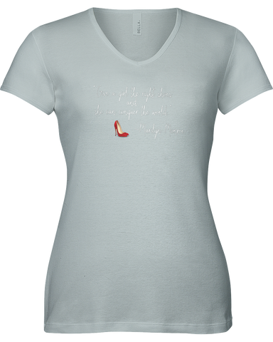 "Give a girl the right shoes and she can conquer the world." ~Marilyn Monroe V-neck Tshirt