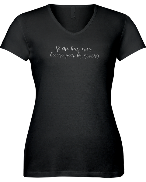 No one has ever become poor by giving. V-neck Tshirt