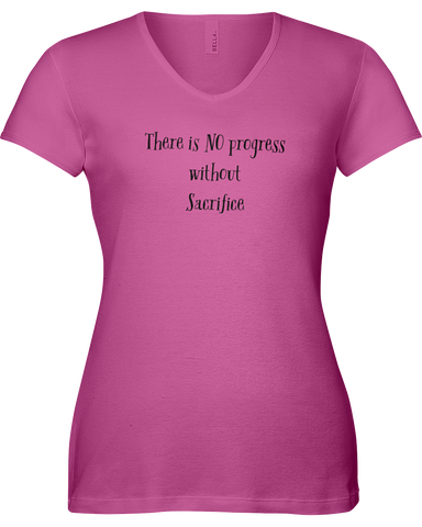 There is no progress without SACRIFICE