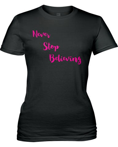 Never Stop Believing