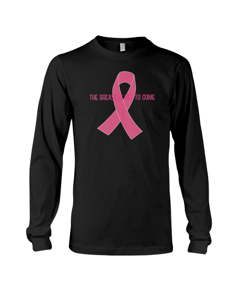 The Breast Is Yet To Come Tee