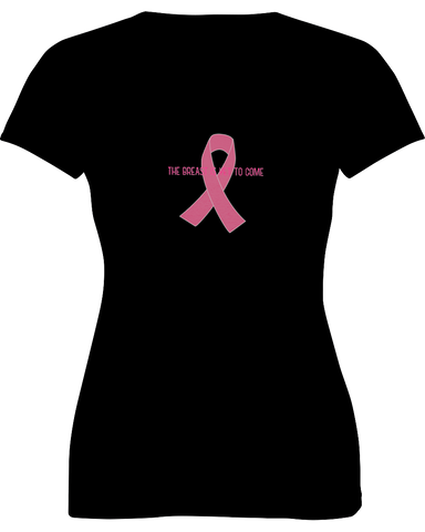The Breast Is Yet To Come Tee