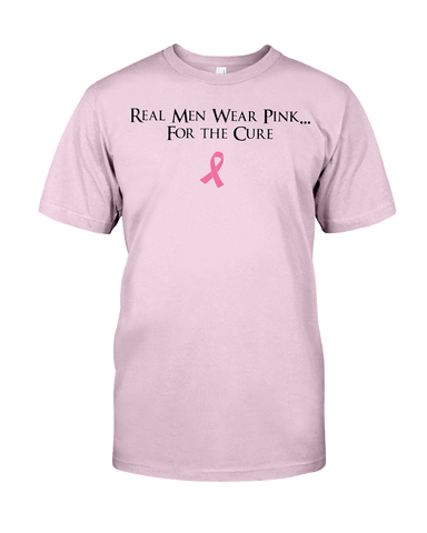 Real Men Wear Pink for the Cure- Men's Breast cancer Tee