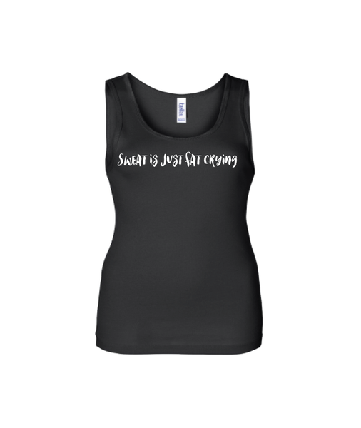 Sweat is just fat crying