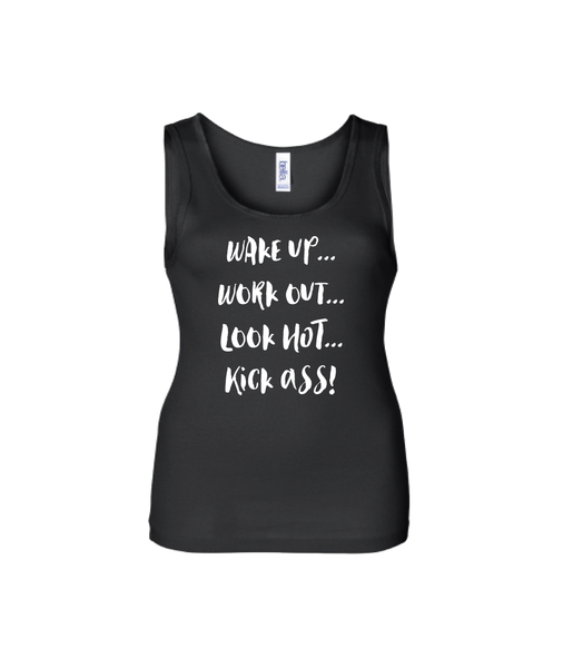 Wake up...Workout  Look HOT..Kick ASS!