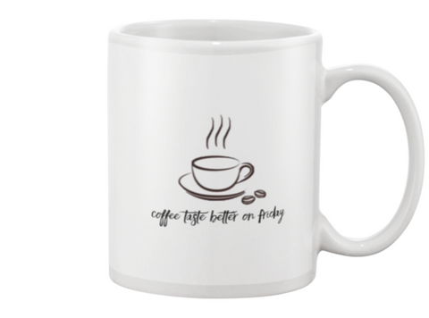 Coffee tastes better on Friday