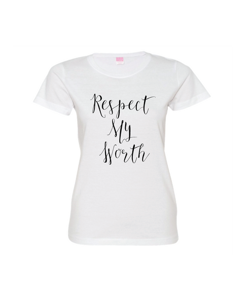 Respect My Worth